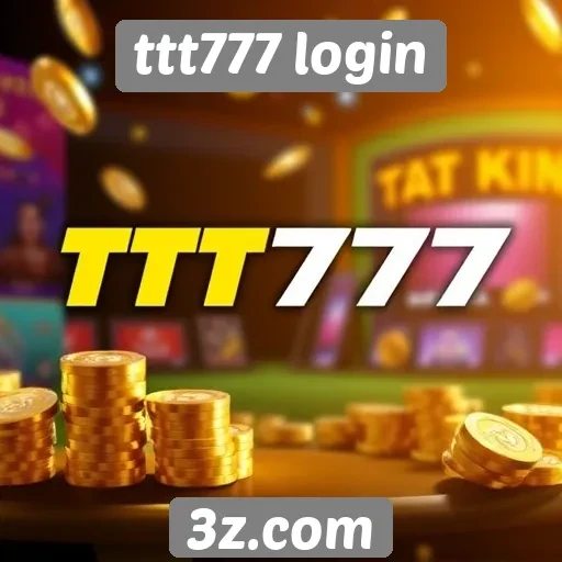 bônus e promoções oferecidos no ttt777 login