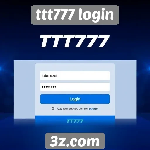 Experiência do usuário em ttt777 login